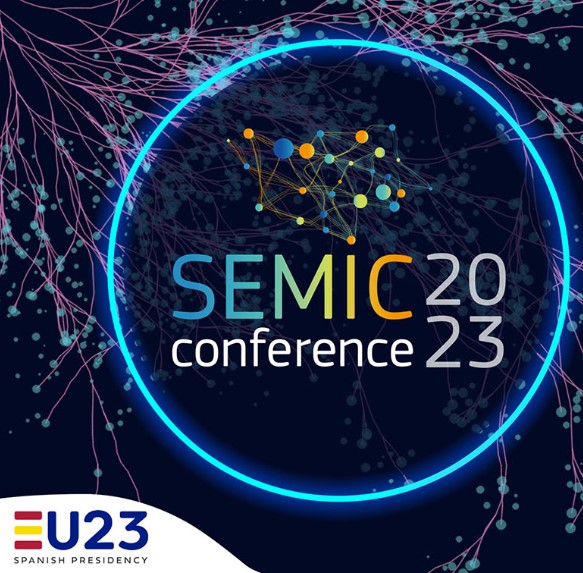 El próximo 18 de octubre se celebrará en Madrid el evento SEMIC 2023, Organizado por la Comisión Europea en colaboración con la Presidencia española del Consejo de la Unión Europea.