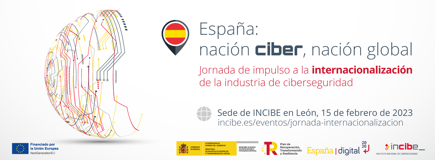 INCIBE lanza la Jornada de internacionalización “España, nación ciber, nación global” en su sede de León 