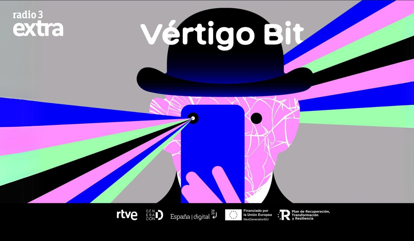 Estreno de Vértigo Bit: podcast sobre la sociedad digital