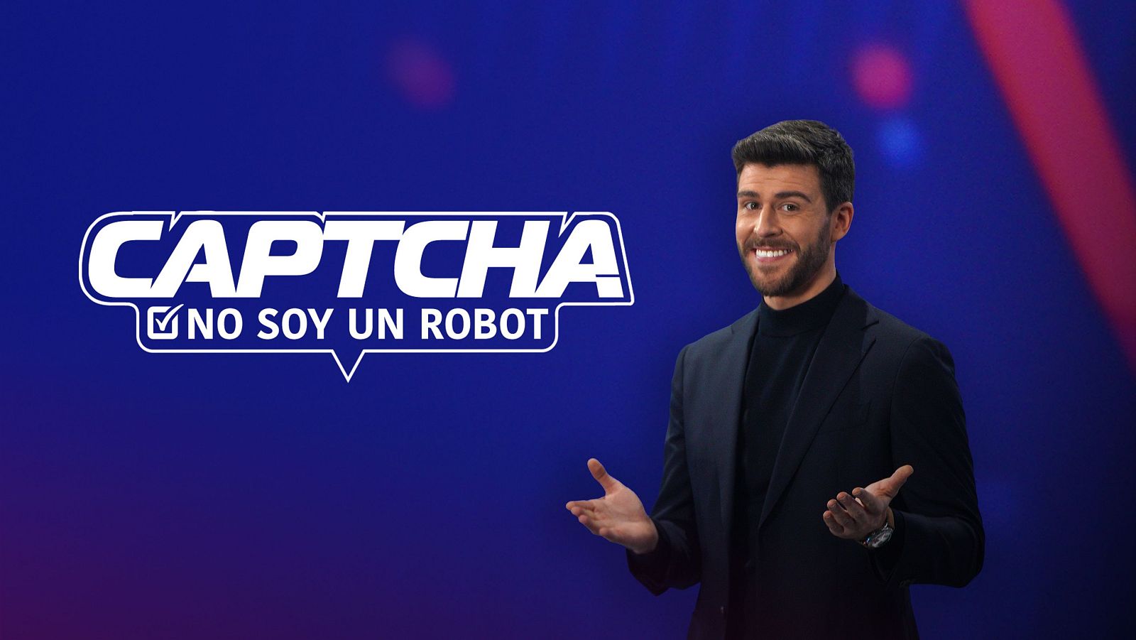 Estreno de "Captcha: No soy un robot" en La 2 y RTVE Play