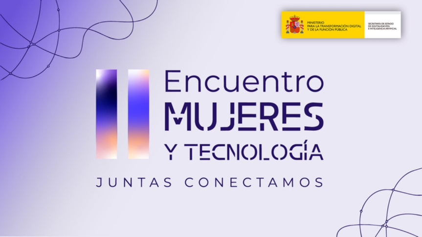 II ENCUENTRO MUJERES Y TECNOLOGÍA (18 de noviembre)